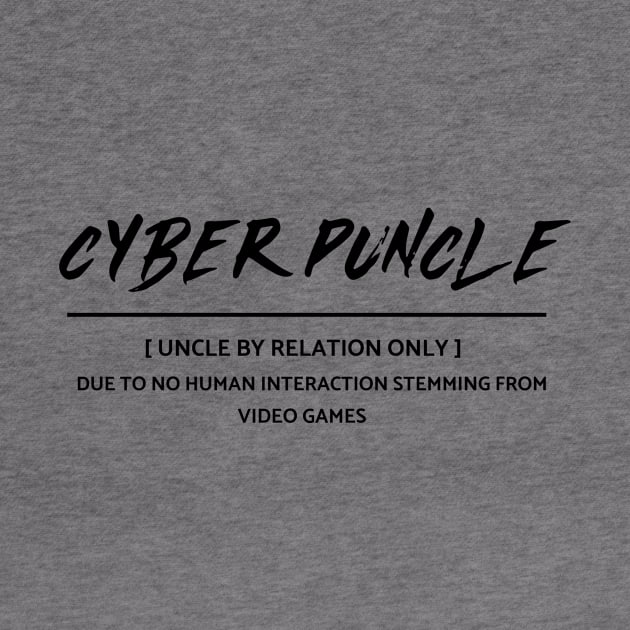 Cyberpuncle - Funny Uncle Design by CheckOurVibe